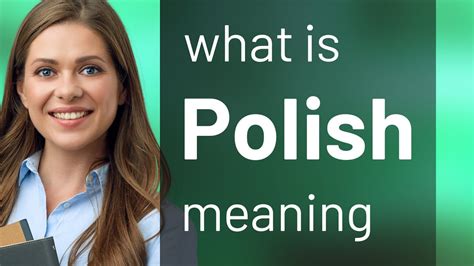 polish|meaning in polish.